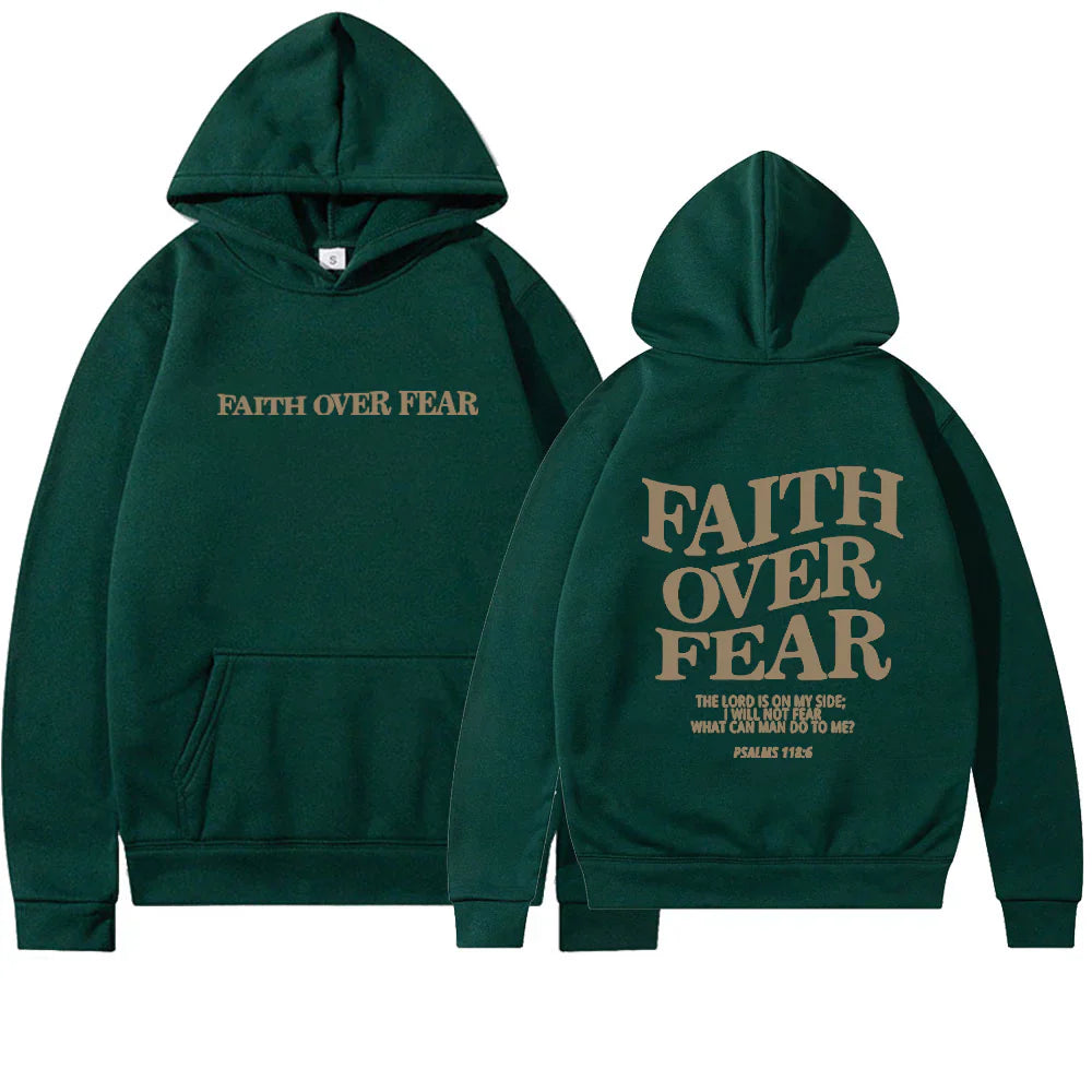 Faith Over Fear Hoodie Luxesphere
