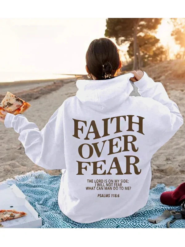 Faith Over Fear Hoodie Luxesphere