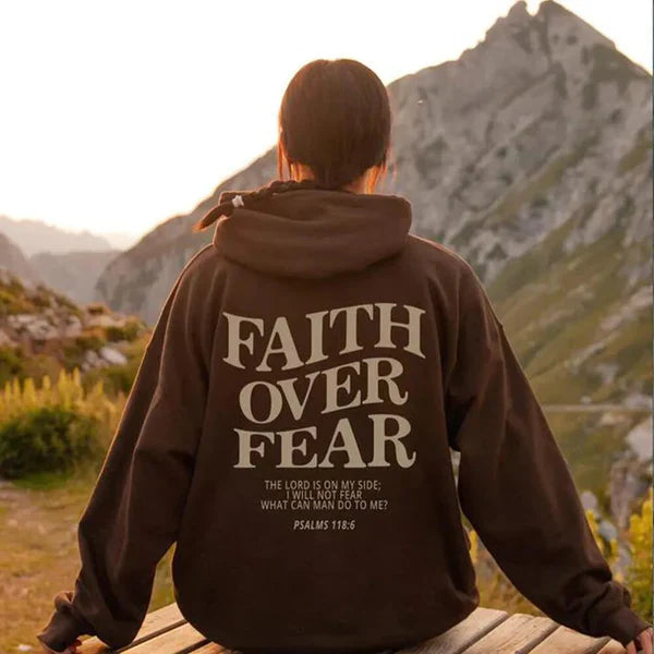 Faith Over Fear Hoodie Luxesphere