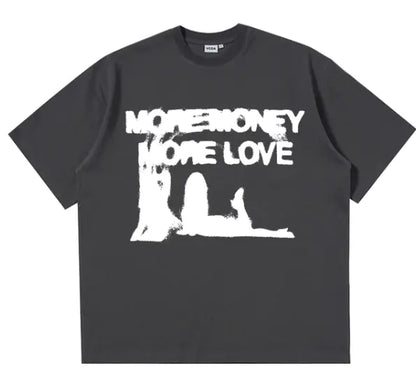 Y2K "MORE MONEY MORE LOVE" t-shirt Project 01