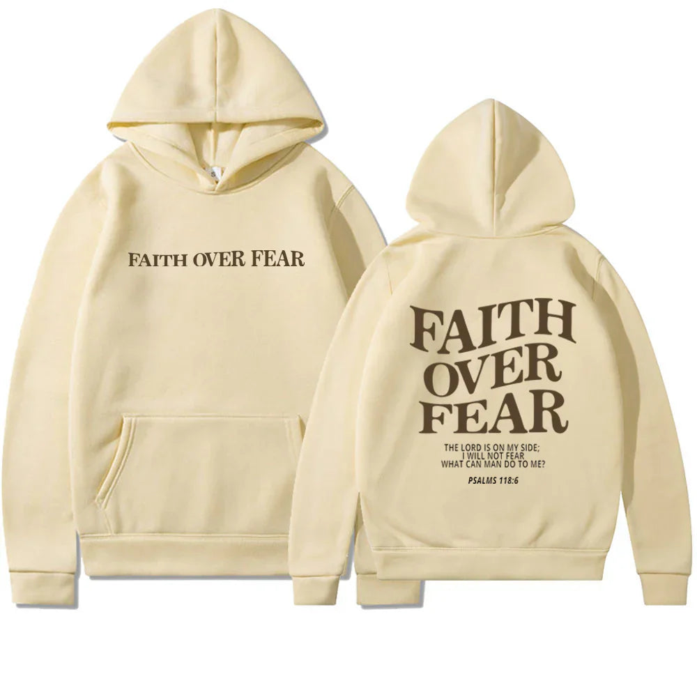 Faith Over Fear Hoodie Luxesphere